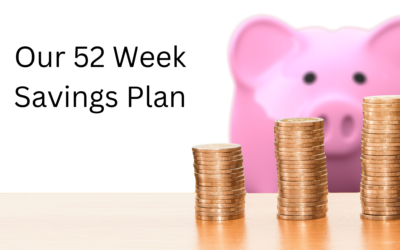 Our 52 Week Savings Plan.